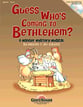 Guess Who's Coming to Bethlehem? Unison/Two-Part Director's Score & CD cover